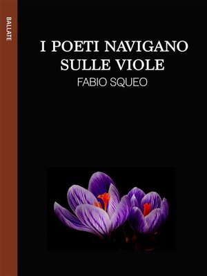cover image of I poeti navigano sulle viole